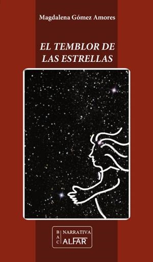 TEMBLOR DE LAS ESTRELLAS, EL | 9788478985401 | GÓMEZ AMORES, MAGDALENA