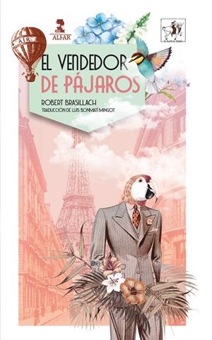 VENDEDOR DE PÁJAROS, EL | 9788478988891 | BRASILLACH, ROBERT