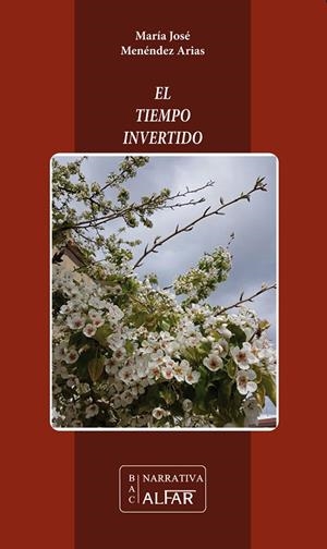 TIEMPO INVERTIDO, EL | 9788478987245 | MENÉNDEZ ARIAS, MARÍA JOSÉ