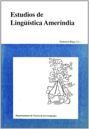 ESTUDIOS DE LINGÜÍSTICA AMERINDIA | 9788437009643 | VARIOS AUTORES