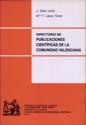 DIRECTORIO DE PUBLICACIONES CIENTÍFICAS DE LA COMUNIDAD VALENCIANA | 9788437042725 | LÓPEZ FERRER, M. TERESA / OSCA LLUCH, JULIA