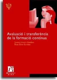 AVALUACIÓ I TRANSFERÈNCIA CONTINUA | 9788480214599 | GRAU GUMBAU, ROSA MARÍA / LLORENS GUMBAU, SUSANA