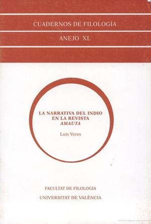 NARRATIVA DEL INDIO EN LA REVISTA AMAUTA, LA | 9788437047232 | VERA CORTÉS, LUIS