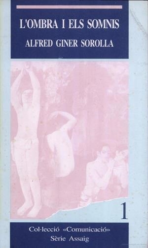 OMBRA I ELS SOMNIS, L' | 9788437011936 | GINER SOROLLA, ALFRED