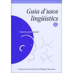GUIA D'USOS LINGÜÍSTICS (1) | 9788437053455 | CUENCA ORDINYANA, M. JOSEP / PÉREZ SALDANYA, MANUEL