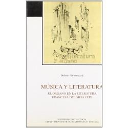 MÚSICA Y LITERATURA. EL ÓRGANO EN LA LITERATURA FRANCESA DEL S. XIX | 9788437016399 | VARIOS AUTORES