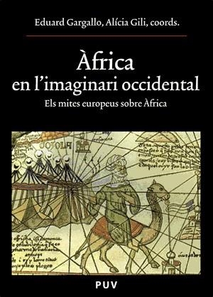 ÀFRICA EN L'IMAGINARI OCCIDENTAL | 9788437062365 | VARIOS AUTORES