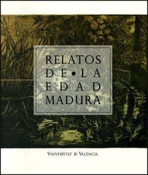 RELATOS DE LA EDAD MADURA | 9788437062341 | VARIOS AUTORES