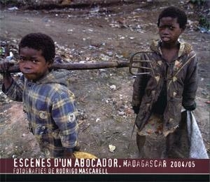 ESCENES D'UN ABOCADOR. MADAGASCAR 2004/05 | 9788437063997 | VARIOS AUTORES