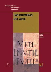 QUIMERAS DEL ARTE, LAS | 9788437057446 | ROVIRA SÁNCHEZ, AMPARO