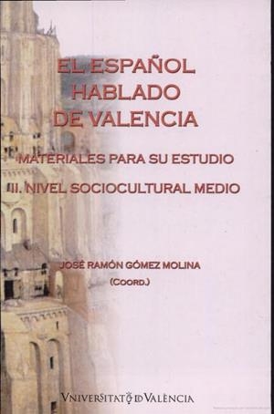 ESPAÑOL HABLADO DE VALENCIA, III, EL | 9788437067469 | VARIOS AUTORES