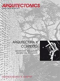 ARQUITECTURA Y CONTEXTO : ARCHITECTURE AND CONTEXT : ARCHITECTURE ET CONTEXTE | 9788483017661 | MUNTAÑOLA THORNBERG, JOSEP
