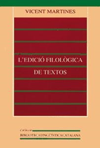 EDICIÓ FILOLÒGICA DE TEXTOS, L' | 9788437039367 | MARTINES PERES, VICENT