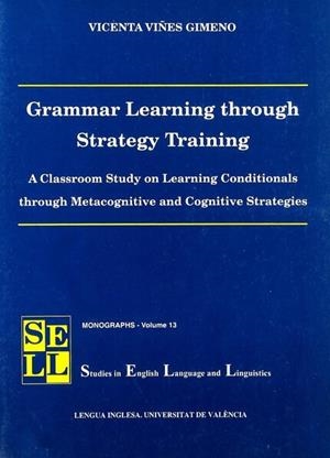 GRAMMAR LEARNING THROUGH STRATEGY TRAINING | 9788437057415 | VIÑES GIMENO, VICENTA