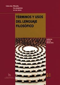 TÉRMINOS Y USOS DEL LENGUAJE FILOSÓFICO | 9788437054414 | QUINTÁS ALONSO, GUILLERMO