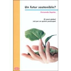 FUTUR SOSTENIBLE?, UN | 9788437052700 | SAPIÑA NAVARRO, FERNANDO