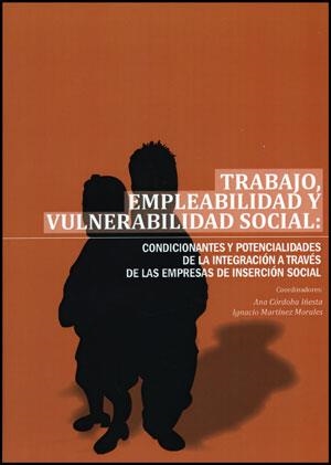 TRABAJO, EMPLEABILIDAD Y VULNERABILIDAD SOCIAL | 9788437080154 | VARIOS AUTORES
