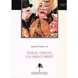 PÚBLIC / PRIVAT: UN DEBAT OBERT | 9788437008158 | VARIOS AUTORES
