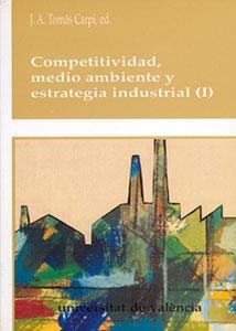 COMPETITIVIDAD, MEDIO AMBIENTE Y ESTRATEGIA INDUSTRIAL (2 VOLS.) | 9788437019727 | VARIOS AUTORES
