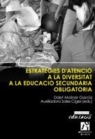 ESTRATEGIES D'ATENCIÓ A LA DIVERSITAT A L'EDUCACIÓ SECUNDÀRIA OBLIGATÒRIA | 9788480215268 | MOLINER GARCÍA, MARÍA ODET