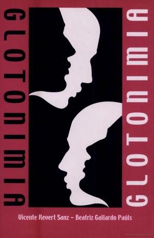GLOTONIMIA | 9788437047218 | GALLARDO PAÚLS, BEATRIZ / REVERT SANZ, VICENTE