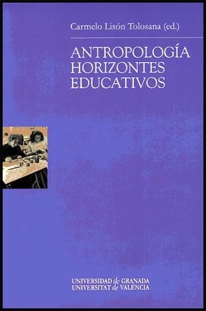 ANTROPOLOGÍA: HORIZONTES EDUCATIVOS | 9788437061832 | VARIOS AUTORES