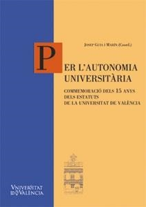PER L'AUTONOMIA UNIVERSITÀRIA | 9788437052380 | VARIOS AUTORES