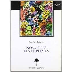 NOSALTRES ELS EUROPEUS | 9788437009827 | VARIOS AUTORES