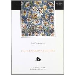 CAP A UNA NOVA CULTURA | 9788437020891 | VARIOS AUTORES