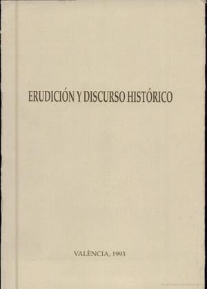 ERUDICIÓN Y DISCURSO HISTÓRICO: LAS INSTITUCIONES EUROPEAS (S. XVIII-XIX) | 9788437013138 | VARIOS AUTORES