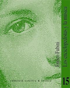 ENCICLOPEDISTAS Y LA MÚSICA, LOS | 9788437053820 | FUBINI, ENRICO