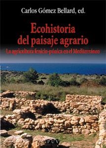 ECOHISTORIA DEL PAISAJE AGRARIO | 9788437055084 | VARIOS AUTORES