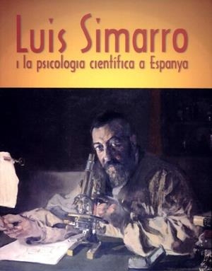 LUIS SIMARRO Y LA PSICOLOGÍA CIENTÍFICA EN ESPAÑA | 9788437057279 | VARIOS AUTORES