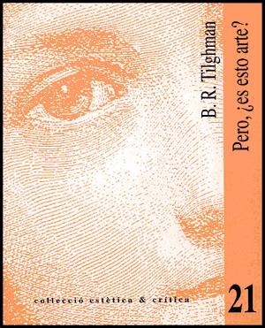 PERO, ¿ES ESTO ARTE? | 9788437061986 | TILGHMAN, B. R.