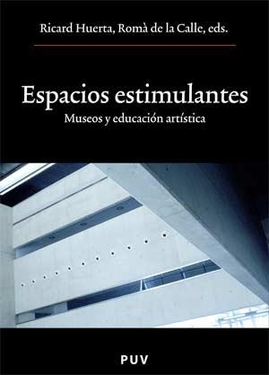 ESPACIOS ESTIMULANTES | 9788437065670 | VARIOS AUTORES