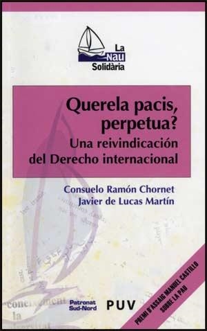 QUERELA PACIS, PERPETUA? | 9788437065472 | LUCAS MARTÍN, JAVIER DE / RAMÓN CHORNET, CONSUELO