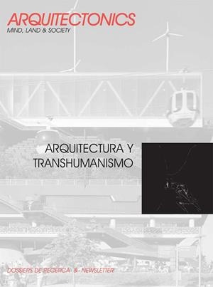 ARQUITECTURA Y TRANSHUMANISMO | 9788483015445 | MUNTAÑOLA THORNBERG, JOSEP