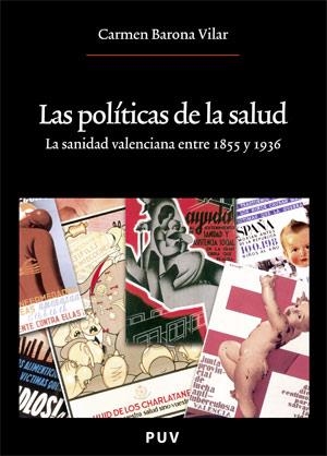 POLÍTICAS DE LA SALUD, LAS | 9788437063317 | BARONA VILAR, CARMEN