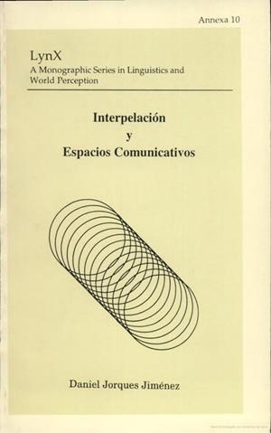 INTERPELACIÓN Y ESPACIOS COMUNICATIVOS | 9788437033099 | JORQUES JIMÉNEZ, DANIEL