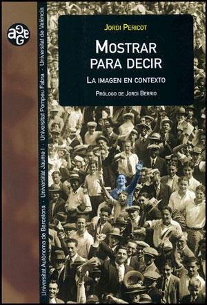 MOSTRAR PARA DECIR | 9788437053790 | PERICOT CANALETA, JORDI