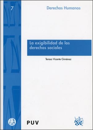 EXIGIBILIDAD DE LOS DERECHOS SOCIALES, LA | 9788437064154 | VICENTE GIMÉNEZ, TERESA