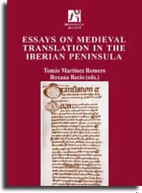 ESSAYS ON MEDIEVAL TRANSLATION IN THE IBERIAN PENINSULA | 9788480213653 | ALVAR, CARLOS