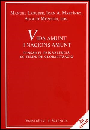 VIDA AMUNT I NACIONS AMUNT (2A ED.) | 9788437079561 | VARIOS AUTORES