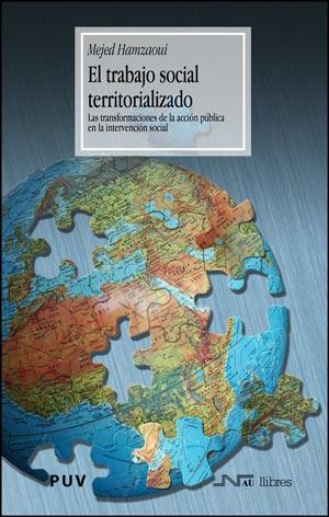 TRABAJO SOCIAL TERRITORIALIZADO, EL | 9788437061108 | HAMZAOUI, MEJED