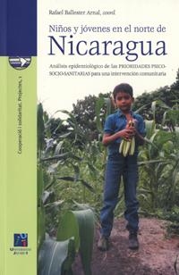NIÑOS Y JÓVENES EN EL NORTE DE NICARAGUA | 9788480214841 | BALLESTER ARNAL, RAFAEL / CLEMENTE ESTEVAN, ROSA ANA
