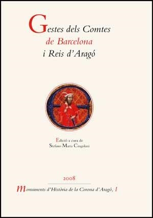GESTES DELS COMTES DE BARCELONA I REIS D'ARAGÓ | 9788437070865 | VARIOS AUTORES