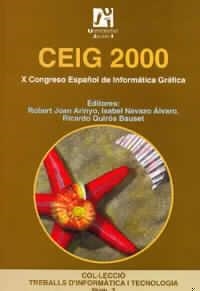 CEIG 2000. X CONGRESO ESPAÑOL DE INFORMÁTICA GRÁFICA. CASTELLÓN, 28, 29 Y 30 DE JUNIO DE 2000 | 9788480213141 | VARIOS AUTORES