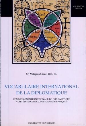 VOCABULAIRE INTERNATIONAL DE LA DIPLOMATIQUE (2A ED.) | 9788437028934 | VARIOS AUTORES