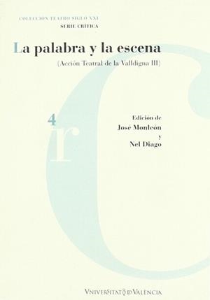PALABRA Y LA ESCENA, LA | 9788437056999 | VARIOS AUTORES