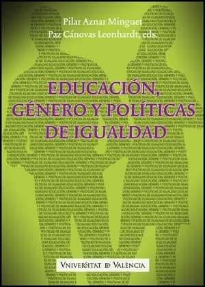 EDUCACIÓN, GÉNERO Y POLÍTICAS DE IGUALDAD | 9788437071367 | VARIOS AUTORES